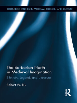 cover image of The Barbarian North in Medieval Imagination